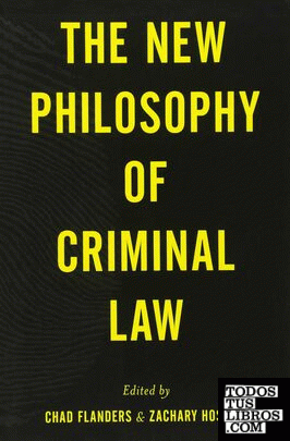 THE NEW PHILOSOPHY OF CRIMINAL LAW