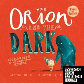 ORION AND THE DARK