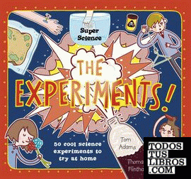 Super Science: Experiments