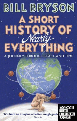 A short history of nearly everything
