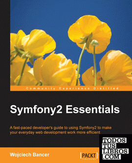 Symfony2 Essentials