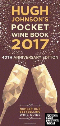 HUGH JOHNSON'S POCKET WINE BOOK 2017 40TH EDITION