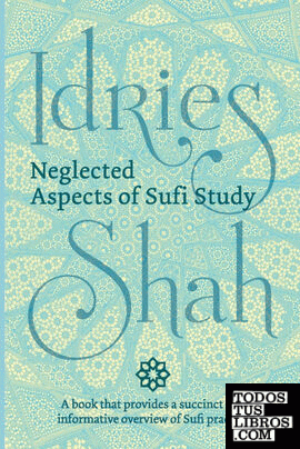 Neglected Aspects of Sufi Study (Pocket Edition)