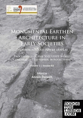MONUMENTAL EARTHEN ARCHITECTURE IN EARLY SOCIETIES
