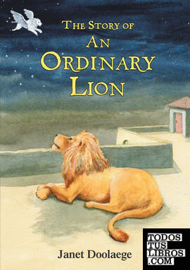 The Story of an Ordinary Lion