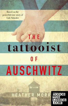 The tattooist of Auschwitz