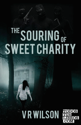 The Souring of Sweet Charity