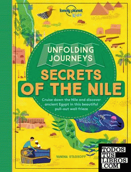 Unfolding Journeys - Secrets of the Nile