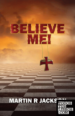 Believe Me!