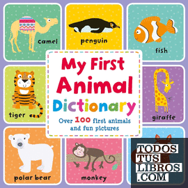 My First Animal Dictionary