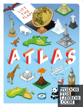 Lift the Flap. Atlas