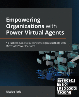 Empowering Organizations with Power Virtual Agents