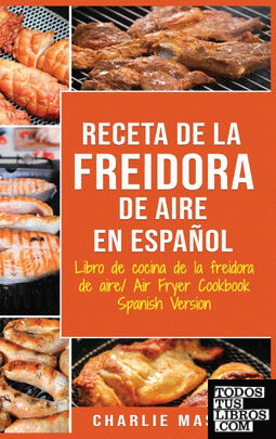 Receta De La Freidora De Aire Libro De Cocina De La Freidora De Aire; Air Fryer