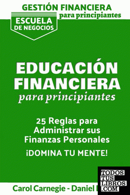 Gestion Financiera Para Principiantes - Educacion Financiera