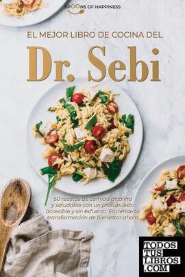 El mejor libro de cocina del Dr. Sebi