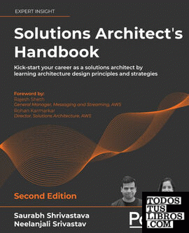 Solutions Architects Handbook - Second Edition