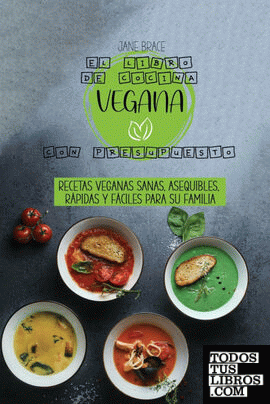 El libro de cocina vegano sobre un presupuesto
