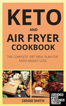 KETO  AND  AIR FRYER COOKBOOK