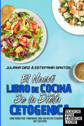 El Nuevo Libro De Cocina De La Dieta Cetogénica