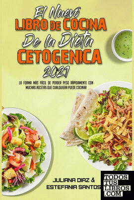 El Nuevo Libro De Cocina De La Dieta Cetogénica 2021