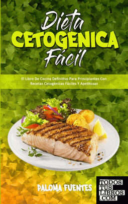 Dieta Cetogénica Fácil