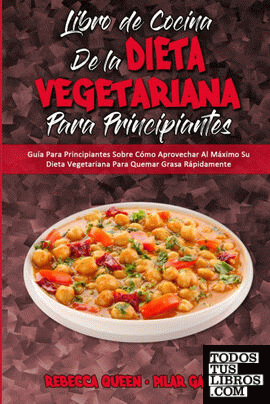Libro De Cocina De La Dieta Vegetariana Para Principiantes
