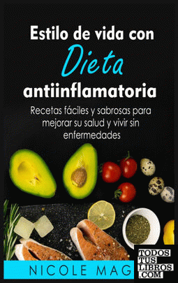 Estilo de vida con dieta antiinflamatoria