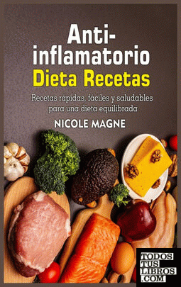 Anti-inflamatorio Dieta Recetas