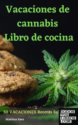 Vacaciones de  cannabis Libro de cocina