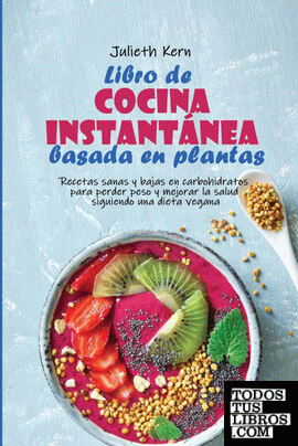Libro de cocina instantánea basada en plantas