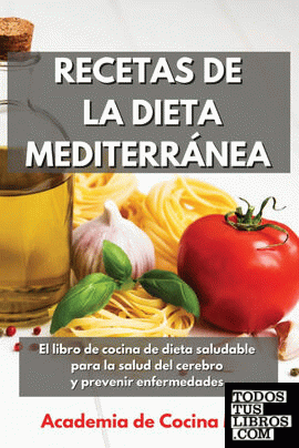 Recetas de la Dieta Mediterránea