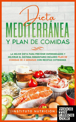 Dieta Mediterránea y Plan de Comidas