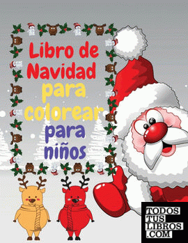 Libro De Navidad Para Colorear Para Niños de CURRO SAUSEDA 978-1-80383-704-8
