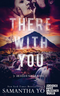 There With You (The Adair Family Series #2)