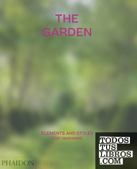 The Garden: Elements and styles