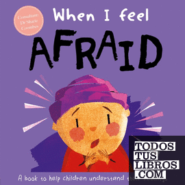 When I Feel... Afraid