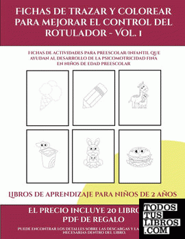 Libros de aprendizaje para niños de 2 años (Fichas de trazar y colorear para mejorar el control del rotulador - Vol 1)