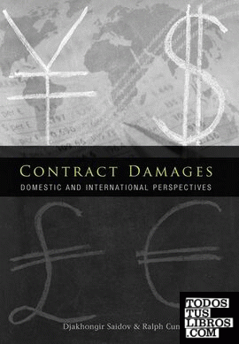 Contract Damages: Domestic and International Perspectives