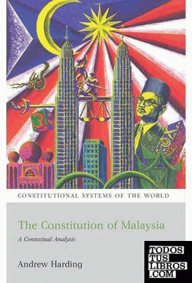 Constitution of Malaysia, the: A Contextual Analysis
