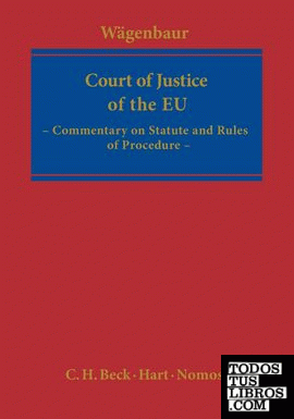 EU Court of Justice: Statute and Rules of Procedure
