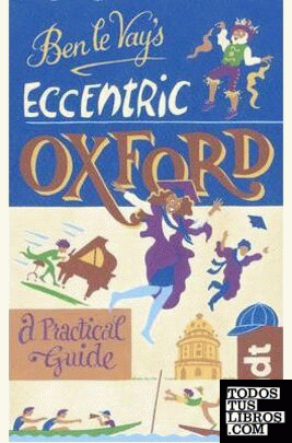 ECCENTRIC OXFORD -BRADT