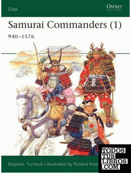 Samurai Commanders (1) 940-1576