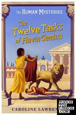 The Twelve Tasks Of Flavia Gemina