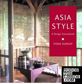 IN THE ASIAN STYLE: A DESIGN SOURCEBOOK