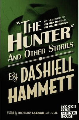 The Hunter And Other Stories