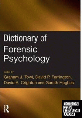 Dictionary Of Forensic Psychology.