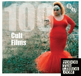 100 CULT FILMS (BFI SCREEN GUIDES)