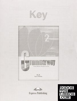 Grammarway 2 Key Spanish Edition