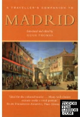 A Traveller's Companion To Madrid