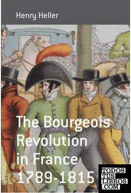 BOURGEOIS REVOLUTION IN FRANCE 1789-1815, THE